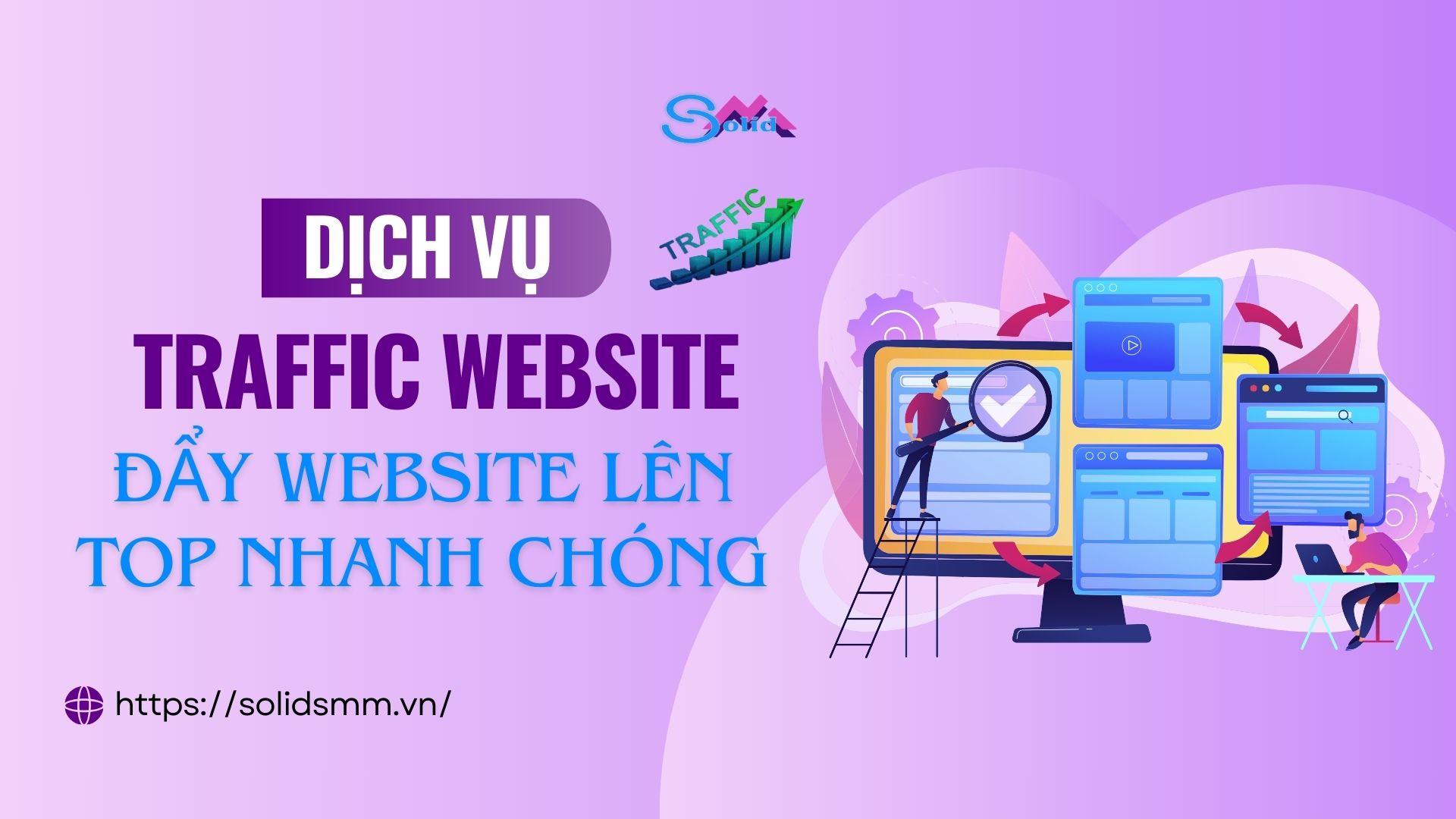 Dịch vụ traffic Website, đẩy website lên top nhanh chóng
